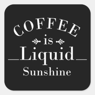 Grappige koffie drinker citaten vierkante sticker