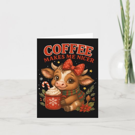 Grappige koffie maakt me leuker Koe kerstvakantie Kaart (Voorkant)