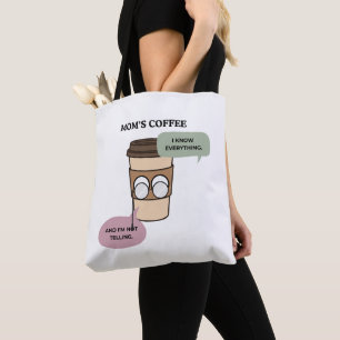 Grappige koffie moeder geheime kennis citaat draagtas