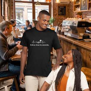 grappige Koffie Werk citaat Caffeïne bloed product T-shirt