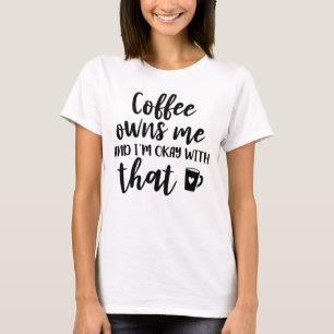 Grappige koffieverslaafde cafeïneverslaving latte t-shirt