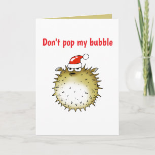 Grappige Kogelvis Kerstmis, Laat Mijn Zeepbel Niet Kaart