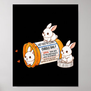 Grappige Konijn Bunny Anti Depressivum Dierenpark Poster