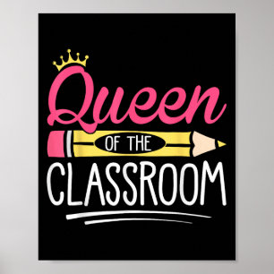 Grappige Koningin Van De Klaskamerschool Leraar Poster
