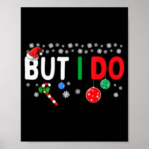 Grappige koppels Ik doe geen bijpassende kerst out Poster