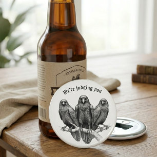 Grappige Kraai Raven Trio die je beoordeelt Vaderd Button Flesopener