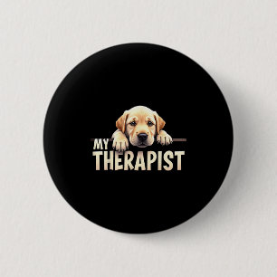 Grappige Lab Puppy Mijn Therapeut Labrador Hond  Ronde Button 5,7 Cm