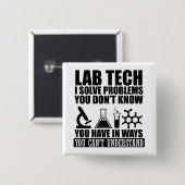 Grappige lab tech citeert humor van laboratoriumte vierkante button 5,1 cm (Voorkant /achterkant)