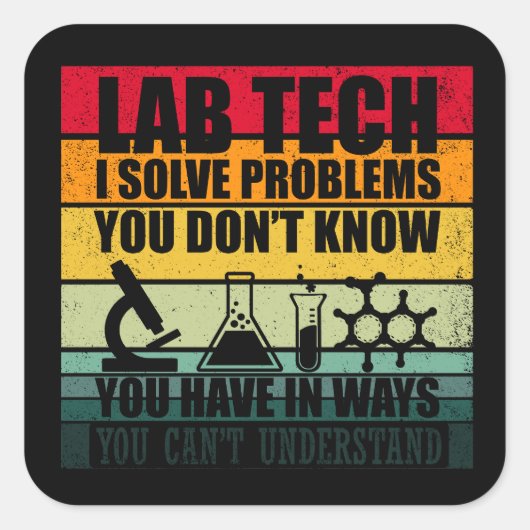 Grappige lab tech citeert humor van laboratoriumte vierkante sticker (Voorkant)