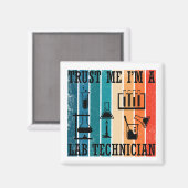 Grappige lab tech  laborant humor magneet (Voorkant / Achterkant)