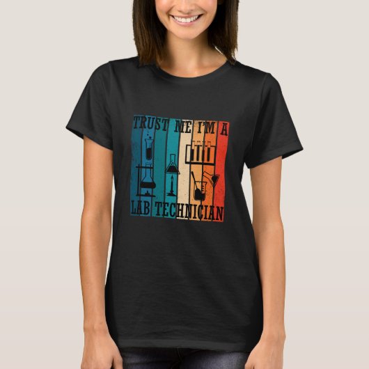 Grappige lab tech  laborant humor t-shirt (Voorkant)