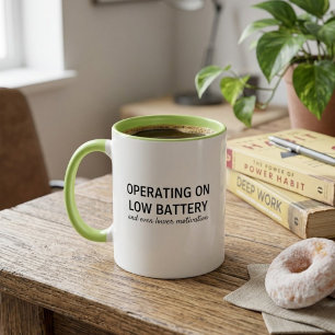 Grappige lage batterij koffiemok Sarcastische humo Mok