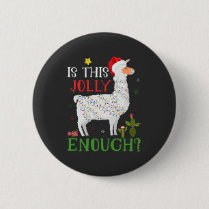 Grappige Lama Kerstvakantie Is Dit Vrolijk Genoeg Ronde Button 5,7 Cm