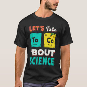 Grappige Laten we het over wetenschap Chemie Onder T-shirt