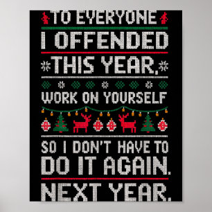 Grappige lelijke trui aan iedereen die ik dit jaar poster