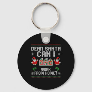 Grappige lieve Kerstman Mag ik van huis uit werken Sleutelhanger