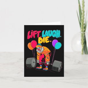 Grappige Lift Laugh Die Gym Gewichtheffen Bodybuil Kaart