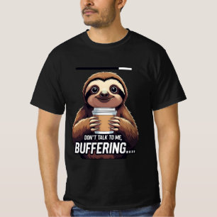 Grappige luiaard buffering koffie liefhebbers t-shirt