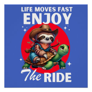 Grappige luiaard en cowboy schildpad shirten   lui perfect poster