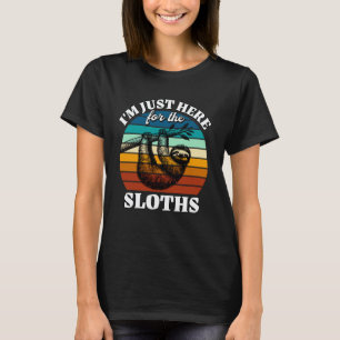 Grappige Luiaard Ik Ben Hier Gewoon Voor Luiaard T-shirt