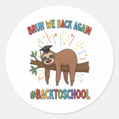 Grappige luiaard terug naar school ronde sticker (Voorkant)
