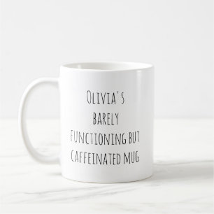 Grappige Luie Cafeïne Citaat Gepersonaliseerde Naa Koffiemok