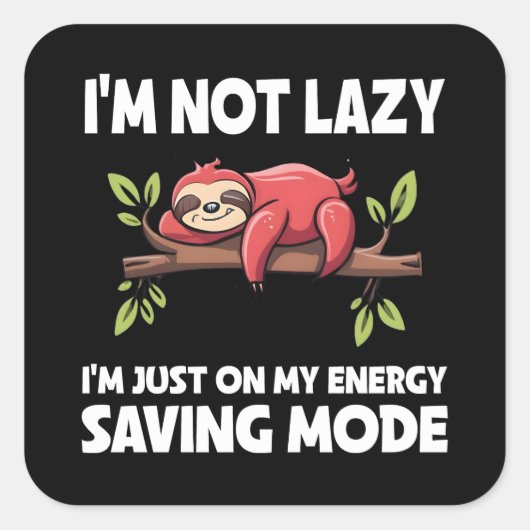 Grappige luie luie energiebesparende modus vierkante sticker (Voorkant)
