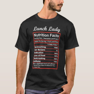 Grappige Lunch Lady Nutrition Facts School Cafetar T-shirt