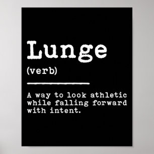Grappige Lunge Definition Fencing Sword Move Quote Poster