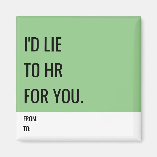 Grappige magneet voor collega's (Voorkant)