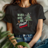 Grappige mama heeft haar Tinsel Tossed Blk ID1116 T-shirt