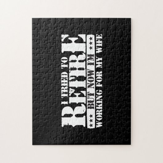 Grappige man pensioen - nu werken voor vrouw legpuzzel (Verticaal)