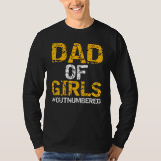 Grappige Mannen vaderdag van dochters vader van me T-shirt