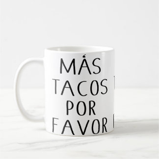 Grappige Mas Tacos Por Favor Voor Tacoklovers Koffiemok