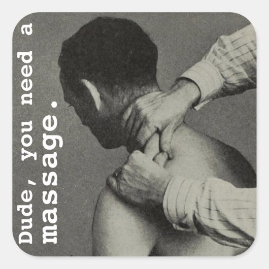  Grappige  Massage Vierkante Sticker (Voorkant)