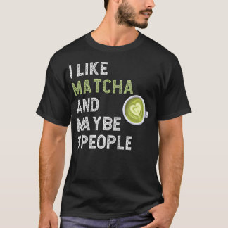 Grappige Matcha Groene Thee Fan Ik Hou Van Matcha T-shirt