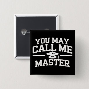 Grappige Meestersgraad MBA Onderwijs Afstuderen Vierkante Button 5,1 Cm