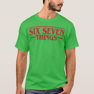 Grappige Meme 67 Retro Zes Zeven Dingen Mannen Vro T-shirt