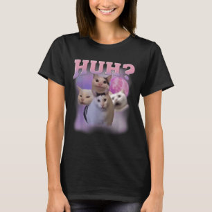 Grappige Meme Huh Cat Shirt Cat Lovers Humor