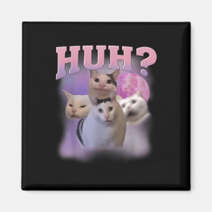 Grappige Meme Huh Cat Shirt Cat Lovers Humor Magneet