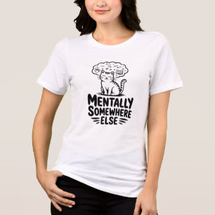 Grappige Mentaal Ergens Anders Kat Dromend Tri-Blend Shirt