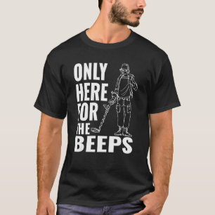 Grappige metaaldetector - detectoren alleen hier v t-shirt