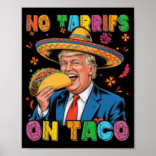 Grappige Mexicaanse Cinco de Mayo Trump geen trapp Poster