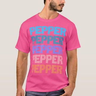 Grappige Moderne Herhaalde Tekst Voornaam Pepper T-shirt