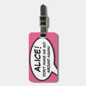 Grappige moderne roze gepersonaliseerde spraakball bagagelabel (Voorkant verticaal)