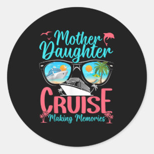 Grappige moeder dochter vakantie cruise moeder doc ronde sticker