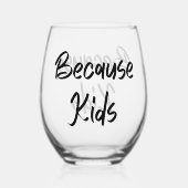 Grappige moeder omdat ze Kinder is Wijnglas Zonder Voet (Achterkant)