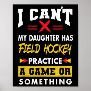 Grappige Moeder Vader Hockey Speler Kinderen Moede Poster