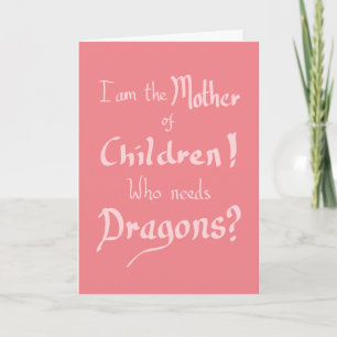 Grappige Moederdag Kinderen Draken Citaat Roze Kaart