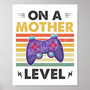 Grappige Moedersdag Gamer Moeder Op Een Moeder Lev Poster